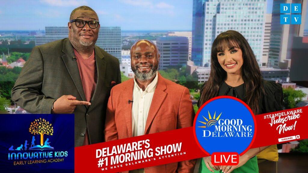 DETV Good Morning Delaware hosts with Dr. Keenan Dorsey of Innovative Kids Early Learning Academy