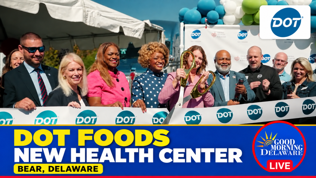Dot Foods Family Health Center ribbon cutting in Bear, Delaware